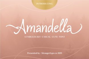 Amandella: A Casual Cute Font with Stylish Alternates