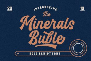 Minerals Buble: The Script Font That Makes Your Designs Instantly Memorable
